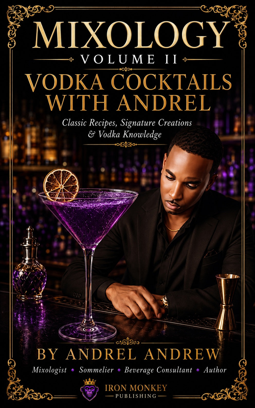 Mixology Vol. 2 Vodka Cocktails with Andrel book cover